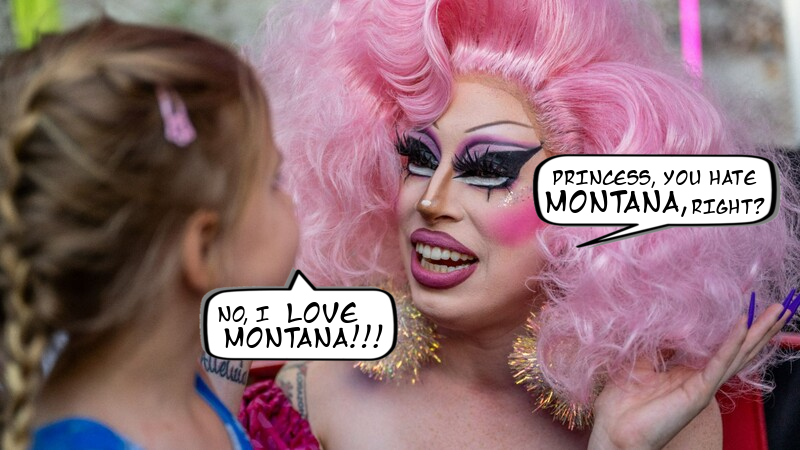 #Montana Becomes First In The Nation, through  House Bill 359 

Banning #DragQueenStoryHour, or any other 'sexually oriented show', they come up with

Can we here it for the first State, to give a shit~