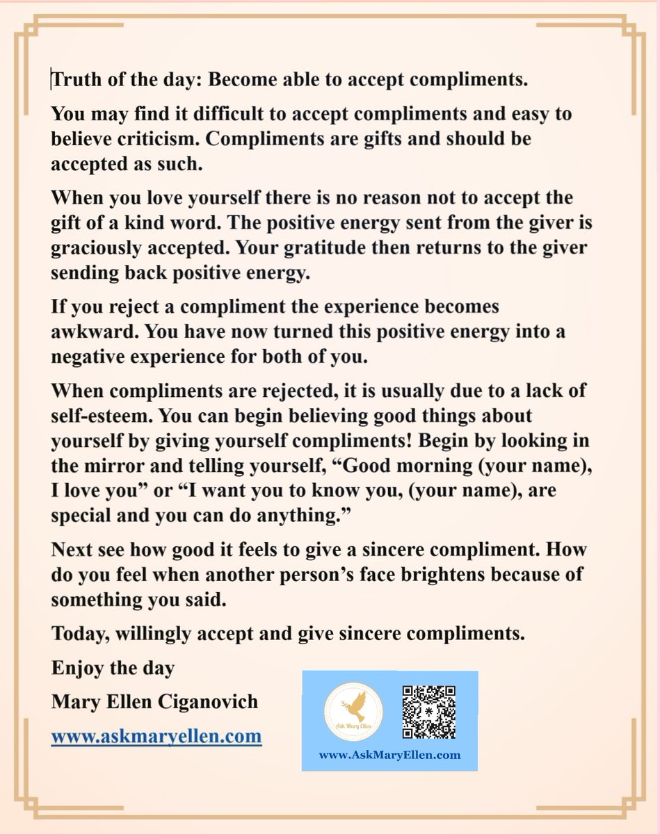 askmaryellen's tweet photo. Truth of the day: Become able to accept compliments. #askmaryellen #Truthoftheday #TuesdaysTruth #complimentsaregifts #positiveenergy #Mindfulnesscoach #authorofTruthLives #createwellness #ScanQRcode https://t.co/NwoHhfBCZF https://t.co/ArMqXWqRQ4