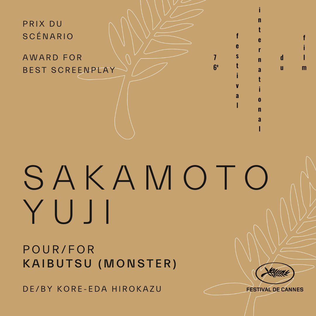 Le Prix du Scénario attribué à SAKAMOTO Yuji pour KAIBUTSU (MONSTER) de KORE-EDA Hirokazu - The Award for Best Screenplay goes to SAKAMOTO Yuji for KAIBUTSU (MONSTER) by KORE-EDA Hirokazu #Cannes2023 #Palmares #Awards #BestScreenplay