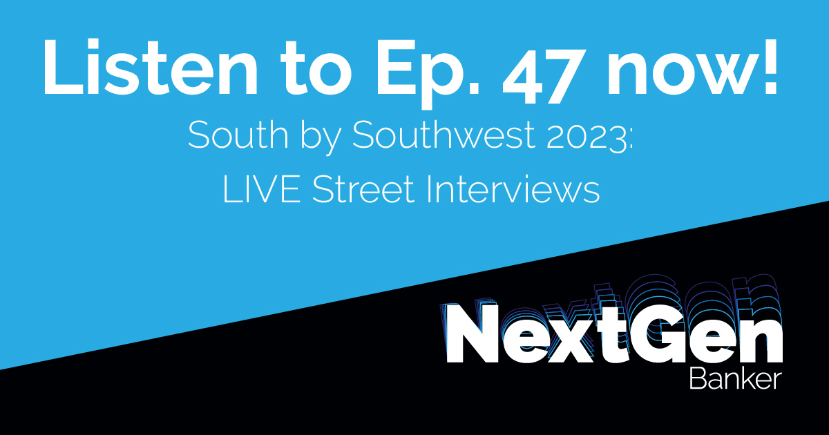 Becca and Bryan play interviews we conducted with #SXSW festival goers this year showcasing some of the houses we were at, what we learned from different sessions, and the top three interesting #fintechs we met.

Listen to #NextGenBanker at bit.ly/3IKiVLw