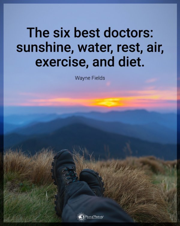 The six #best #doctors #sunshine, #water, #rest, #air, #exercise, & #diet.

#lifejourney #realityoflife