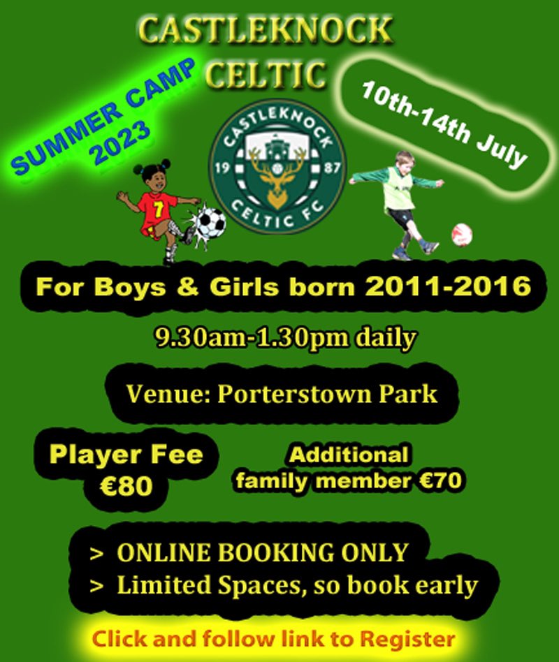 We are delighted that our Summer Camp will be back in Porterstown Park on 10-14 July. It was a wonderful success last year that was hugely enjoyed by all the children. Online registrations are open at :

member.clubforce.com/memberships_ca…