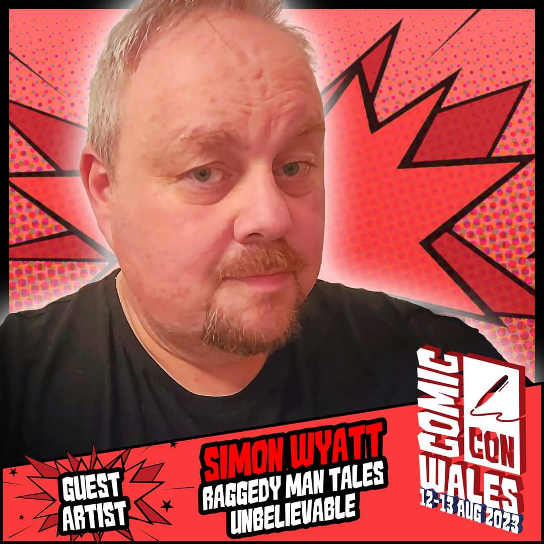 COMIC CON WALES GUEST ARTIST ANNOUNCEMENT - SIMON WYATT

Wyatt is a Stan Lee Award Winning Artist, & his Creator owned Graphic Novel Series- 'Unbelievable' is Published by Markosia.
To get tickets for Comic Con Wales please go to comicconventionwales.co.uk #swyattart @comconwales