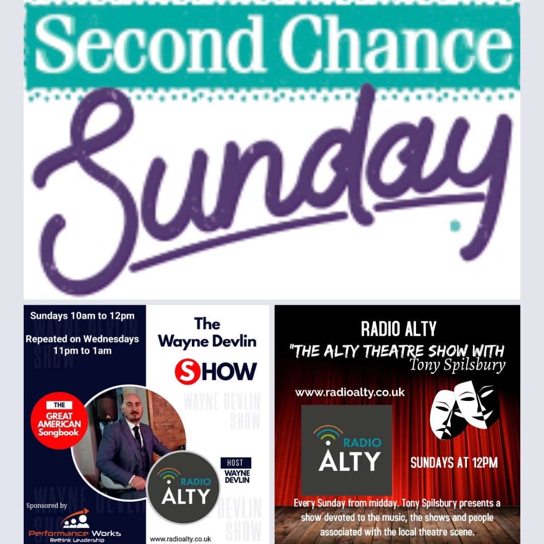 RadioAlty's tweet photo. Sunday on https://t.co/avmIQb4eiC - from 10am catch #TheWayneDevlinShow. From midday Tony is back with #TheAltyTheatreShow and from 1pm it is #SecondChanceSunday. Listen online, #apps, #Alexa, #Google & Streema. https://t.co/Zv1lU9RPZF
