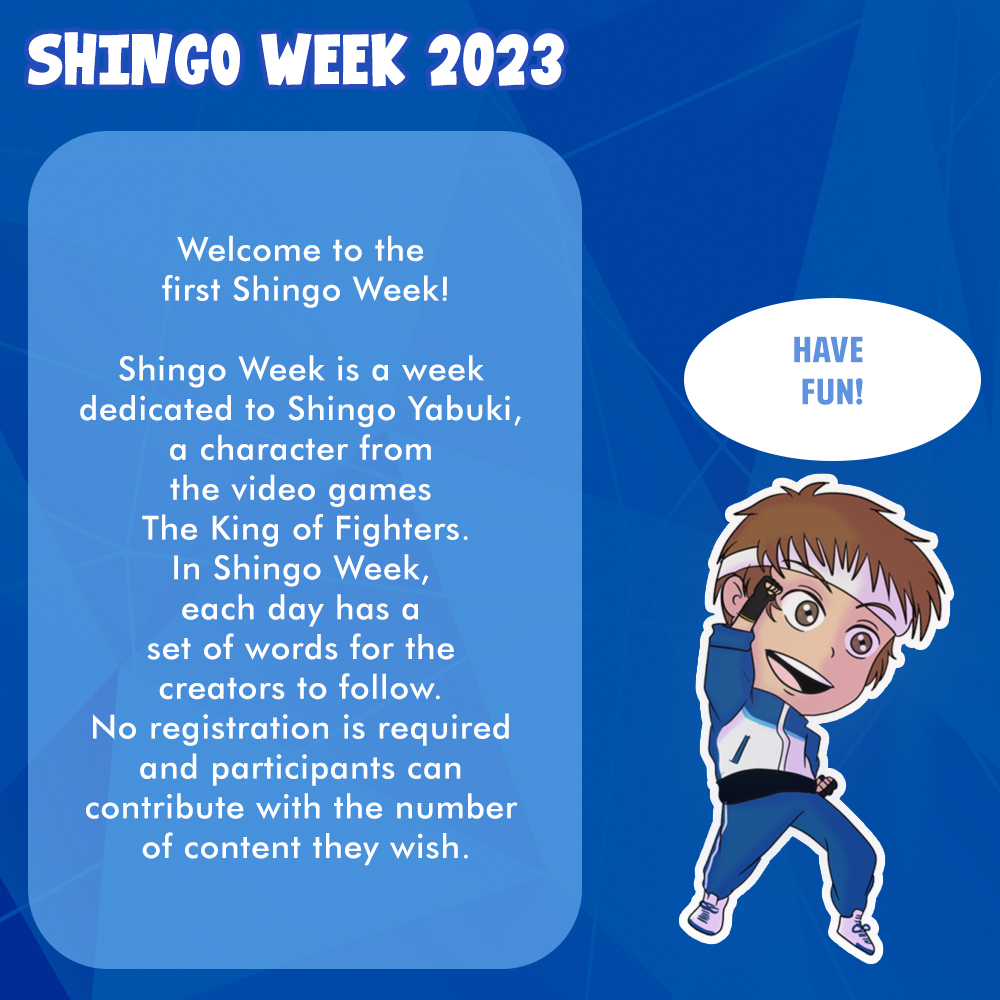 OyabunArt's tweet image. 🩵 🩵SHINGO WEEK 2023 🩵🩵
Welcome! here all the information you need to participate, if you have any questions send me DM! 
Thank you very much for your interest, I hope this small event will help to contribute more art dedicated to Shingo 🩵🩵🩵🩵
#ShingoWeek2023 #ShingoYabuki