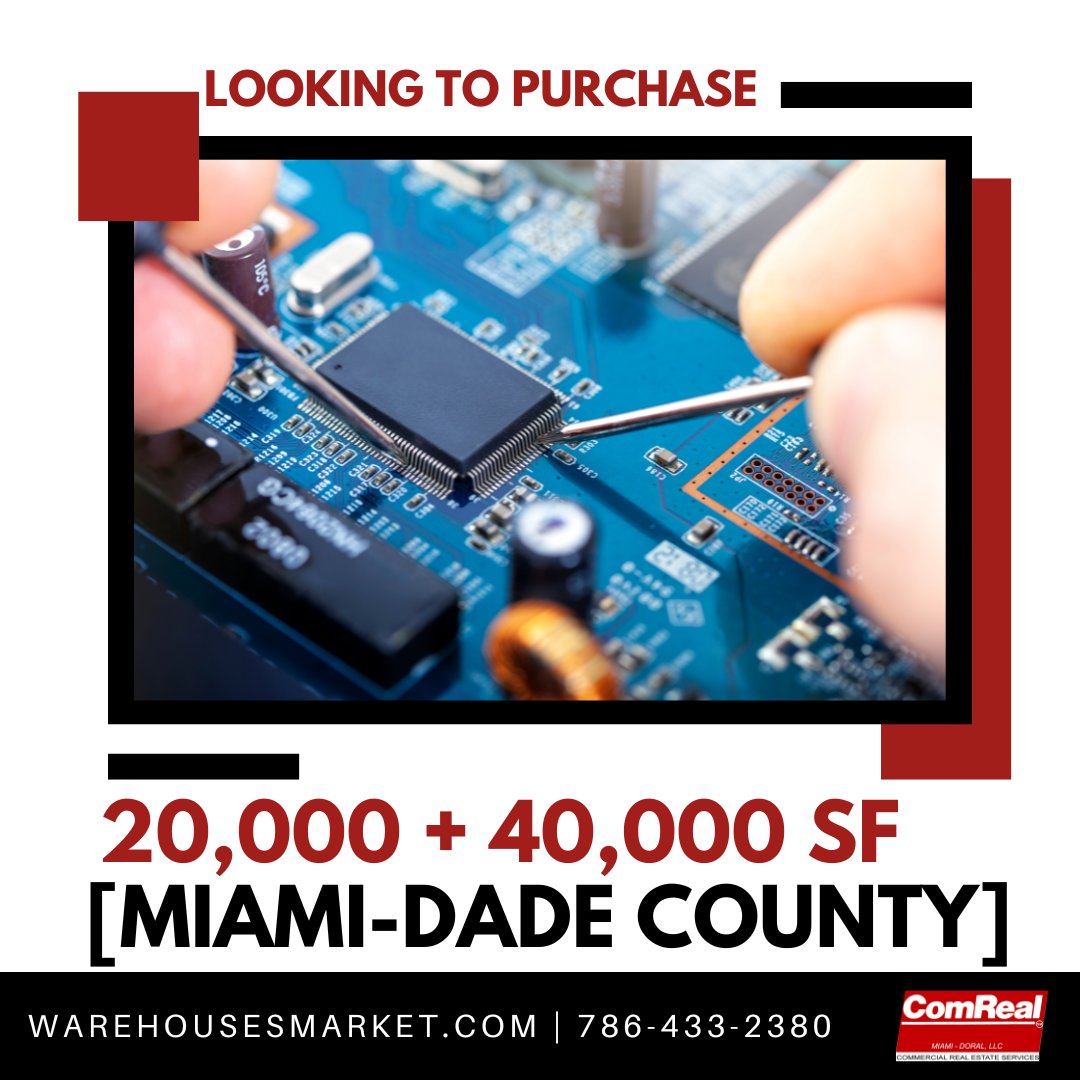 We have a specialized Electronics Company searching for industrial property 𝘁𝗼 𝗽𝘂𝗿𝗰𝗵𝗮𝘀𝗲. A few reqs:
➡️ 20,000 - 40,000 SF
➡️ 5,000 SF Office
➡️ Miami-Dade County

If you have an #industrialproperty that you feel meets these requirements, please call us.
☎️ 786-433-2380
