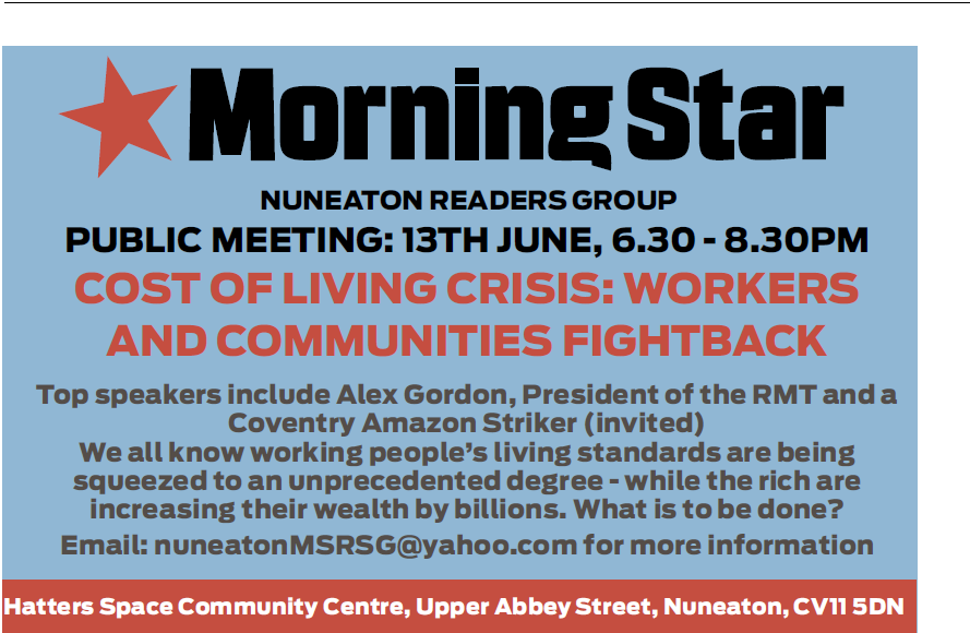 Cost of Living Crisis Public Meeting, Nuneaton.

@M_Star_Online @alexgordon4me #MorningStar #CostofLivingCrisis #Fightback #Nuneaton #Warwickshire