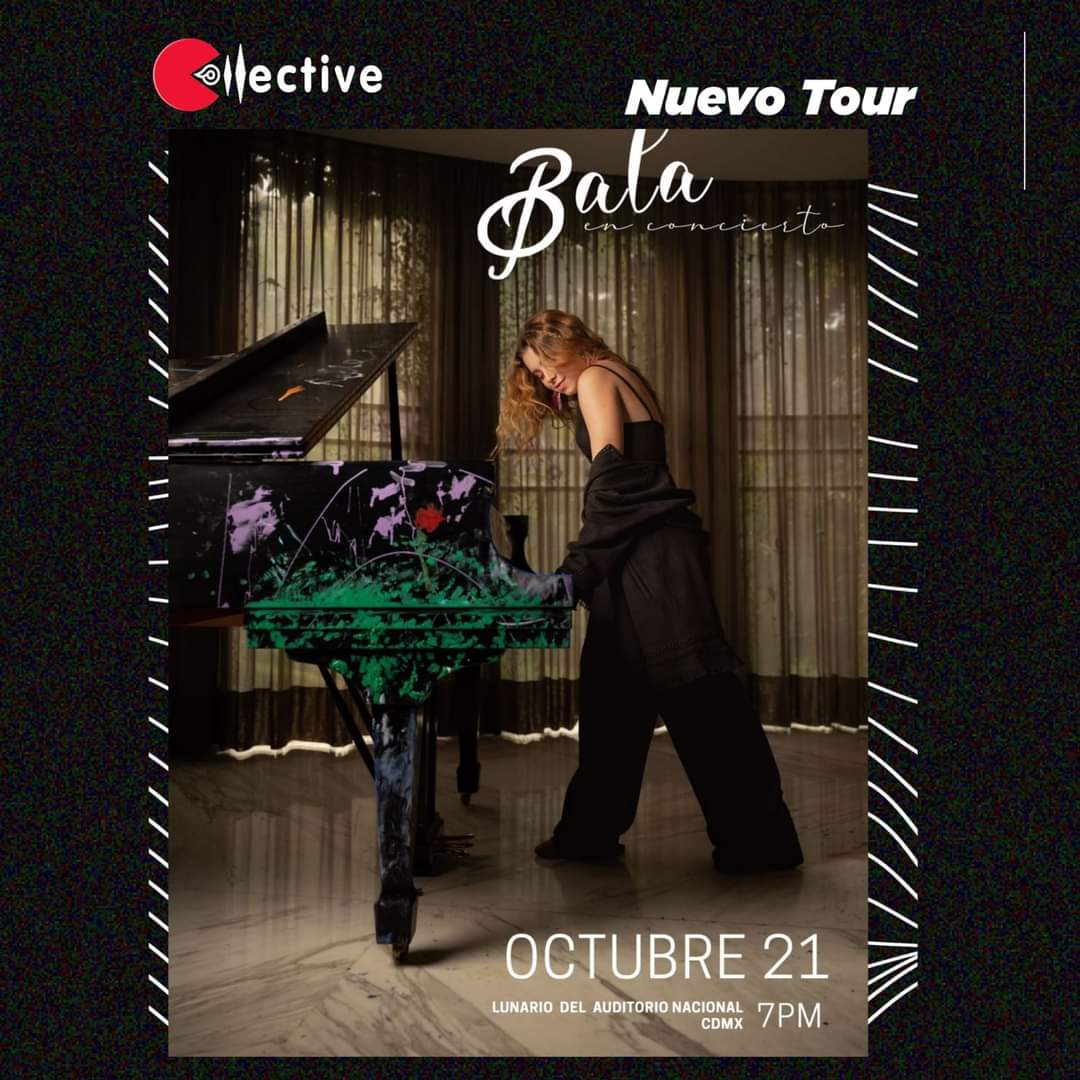 collectivemm's tweet photo. Bala está presente en el Lunario del Auditorio Nacional el 21 de octubre
🎟️ Ticketmaster
#CollectiveMusicMedia
#CollectiveMM 🔴⚫ https://t.co/7A72f3MfyV