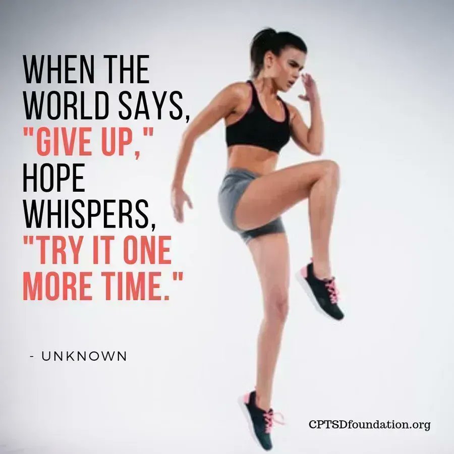 When the world says 'give up,' hope whispers, 'try one more time.' - #PTSD #Inspiration #stronger
#CPTSD #Healing #Hope #Support #ComplexTraumaRecovery
