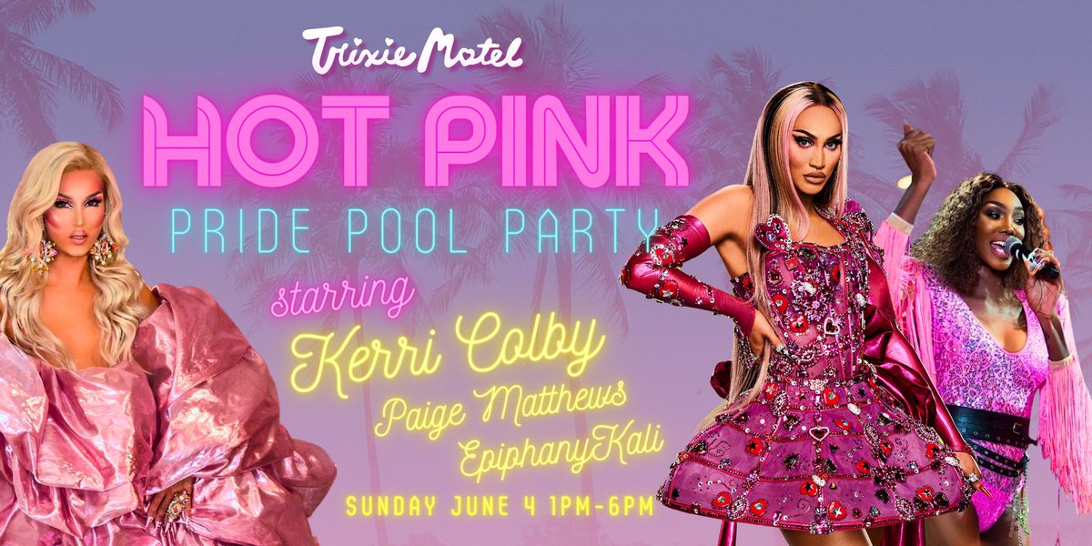 HOT PINK: Pride Edition Pool Party Hosted by Kerri Colby Performances by Paige Matthews and Epiphany Kali Sunday June 4 1PM-6PM eventbrite.com/e/hot-pink-pri…