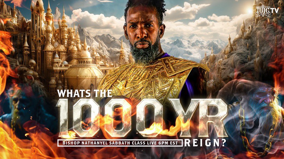 BishopNathanyel's tweet photo. #BishopNathanyel continues to unveil the deep mysteries of the Bible! Todays worldwide class “what is the 1,000 Year reign” will give the sense on what rulership looks like! Tune in at 6pm today! #IUIC #Israelites #YoutubeTV #IUICTV https://t.co/gzRljS4Rm2
