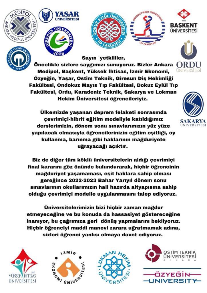 11 ili etkileyen depremlerin ardından online eğitimi sürdüren bazı üniversiteler final sınavlarını yüz yüze yapma kararı aldı.

Üniversiteliler olarak yüz yüze eğitim imkanları sağlanmadığı halde yüz yüze sınav kararını kabul etmiyoruz! 

 #YOKFİNALLERİONLİNEYAP