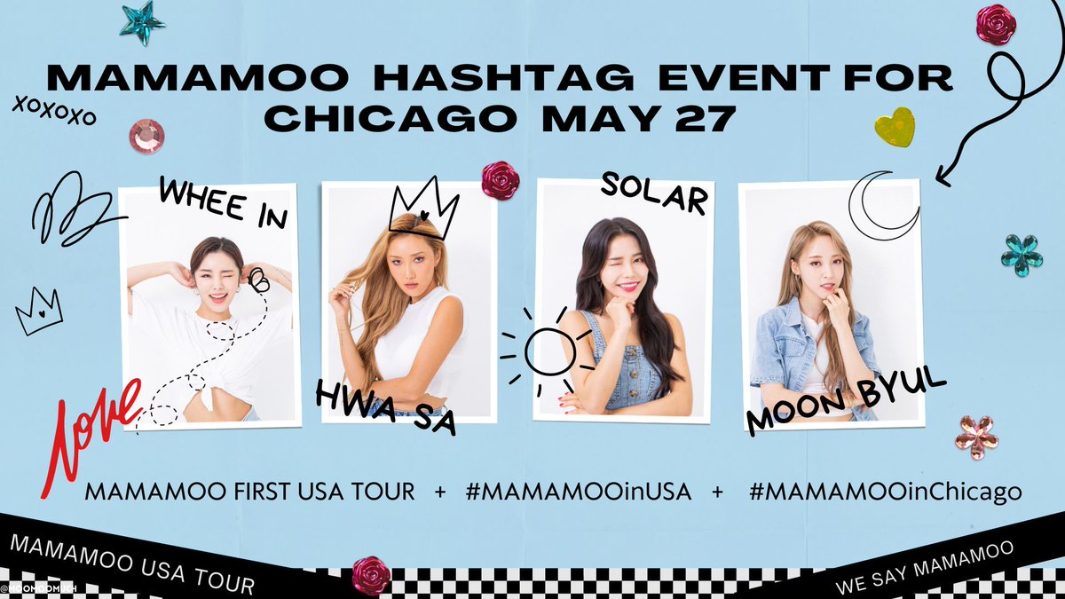 MoomooMuch's tweet photo. [HASHTAG EVENT] for #MAMAMOO CHICAGO!

📌 TREND NOW

Tags:  MAMAMOO first USA tour
#MAMAMOOinUSA
#MAMAMOOinChicago

#마마무 #ママム #솔라 #Solar #문별 #MoonByul #WHEEIN #휘인 #Hwasa #화사 #MYCON_Chicago
@RBW_MAMAMOO https://t.co/bsShhLIlZJ
