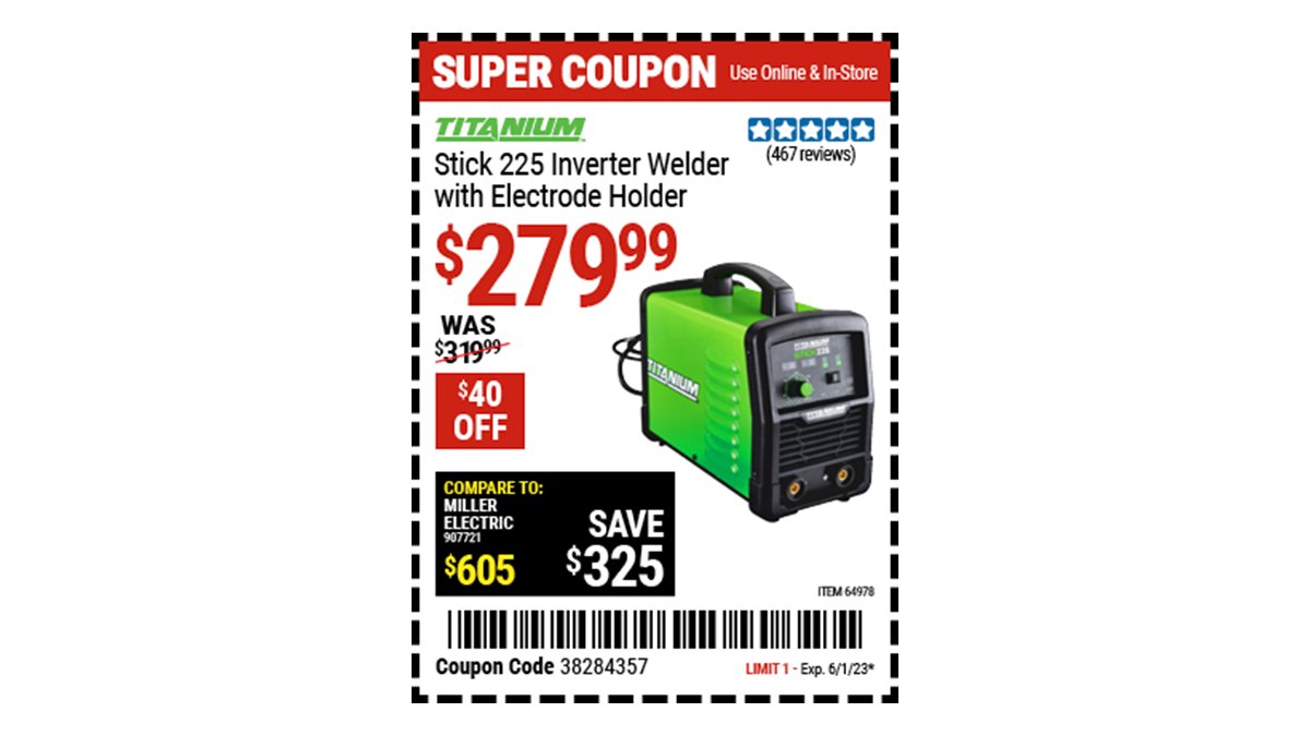 Harbor Freight on Twitter "Buy the TITANIUM Stick 225 Inverter Welder