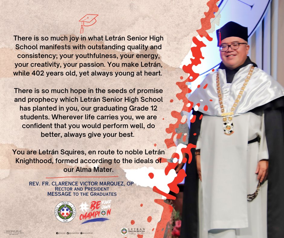 LetranOfficial's tweet image. READ: We invite you to read the heartfelt message of Fr. Clarence Marquez, OP, our esteemed Rector and President, addressed to the remarkable Class of 2023 of our Senior High School Department.