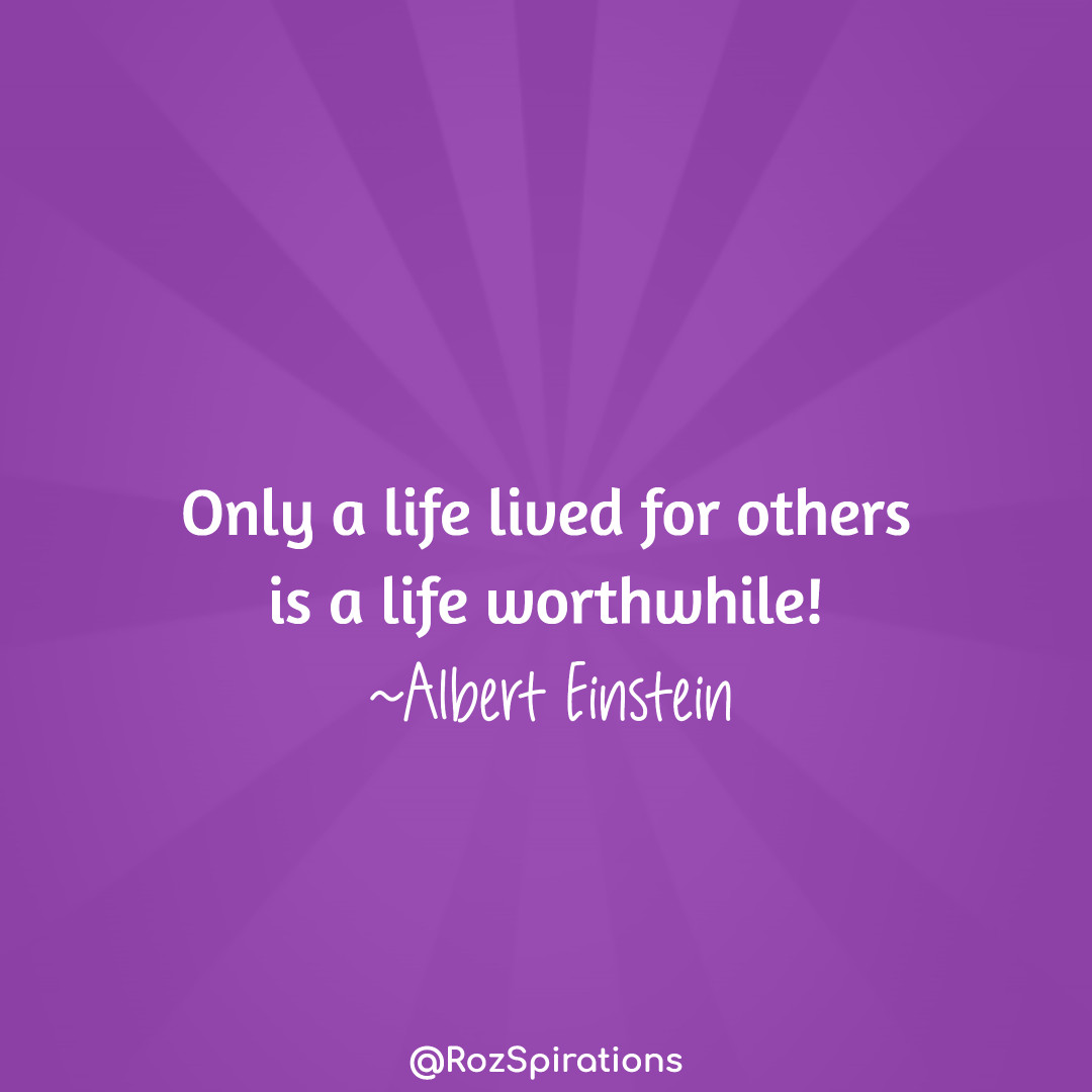 Only a life lived for others is a life worthwhile! ~Albert Einstein
#ThinkBIGSundayWithMarsha #RozSpirations #joytrain #lovetrain #qotd https://t.co/gV4oVisep4