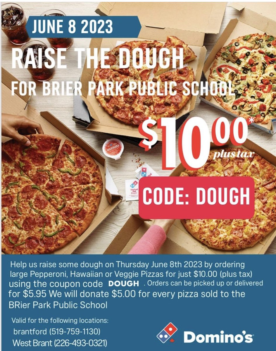 Save the date for June 8! Order a large Pepperoni, veg or Hawaiian pizza for $10! $5 will be donated back to the school! We are fundraising for our school music program! All you have to do is mention “raise the dough” Brier Park Fundraiser when you order!