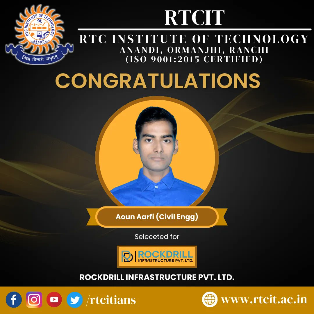 RTCITians's tweet photo. Congratulations to Aoun Aarfi on their placement at ROCKDRILL Infrastructure Pvt. Ltd.!
🌐: https://t.co/93INpLfAeH #Placemet #campusplacements https://t.co/vbZcwnYjuv