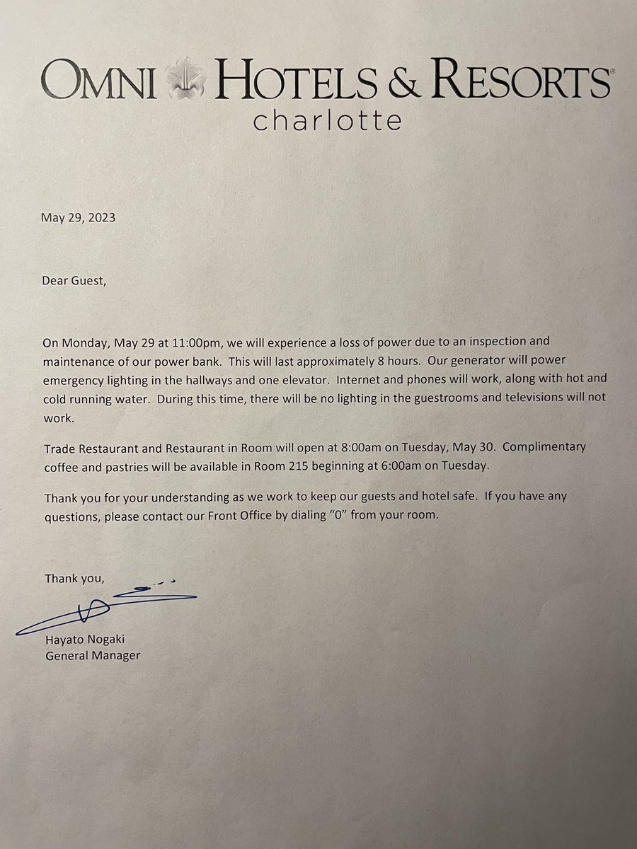 This a 1st for me as an #eventprof  - checked into @OmniHotels Charlotte this afternoon & was greeted with this letter stating there will be no power in our hotel room Monday from 11pm-7am. Only comp is free coffee & muffins in the morning?! #attheomni