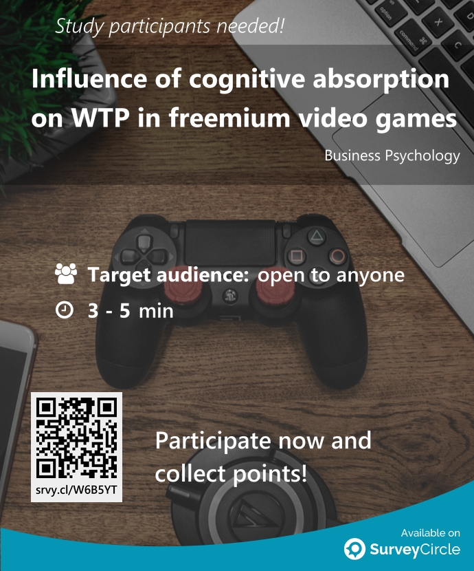 Participants needed for top-ranked study on SurveyCircle:

'Influence of cognitive absorption on WTP in freemium video games' surveycircle.com/W6B5YT/ via @SurveyCircle

#videogames #focus #CognitiveBias #freemium #BurgundySchoolOfBusiness #survey #surveycircle