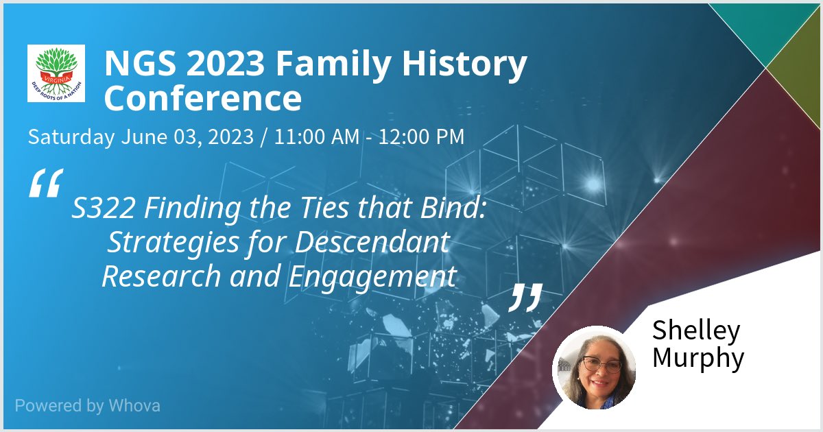 I am speaking at NGS 2023 Family History Conference. Please check out my talk if you're attending the event! #NGS2023GEN @ngsgenealogy #NGSDelegateCouncil #NGSFocus #NGSSLAM! - via #Whova event app