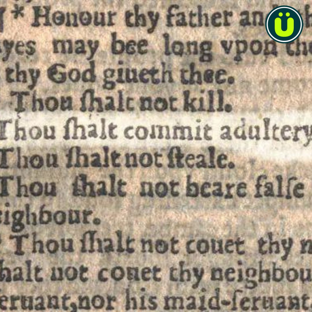 The Wicked Bible is a Bible from 1631

Due to a regrettable printing error, one of the Ten Commandments was printed as 'Thou shalt commit adultery'