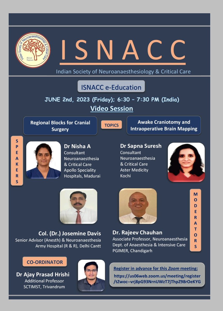 ISNACC e-Education Video Session Series
Join us on 2nd June, Friday, 6:30-7:30 pm IST

Topics

1. Regional blocks for Cranial Surgery
2. Awake Craniotomy & Intraoperative brain Mapping
@ISNACCINDIA
@SNACCNeuro 
@NCSIofficial 
@neurocritical
@NeurocriticalE 
@APSForg 
@wfsaorg