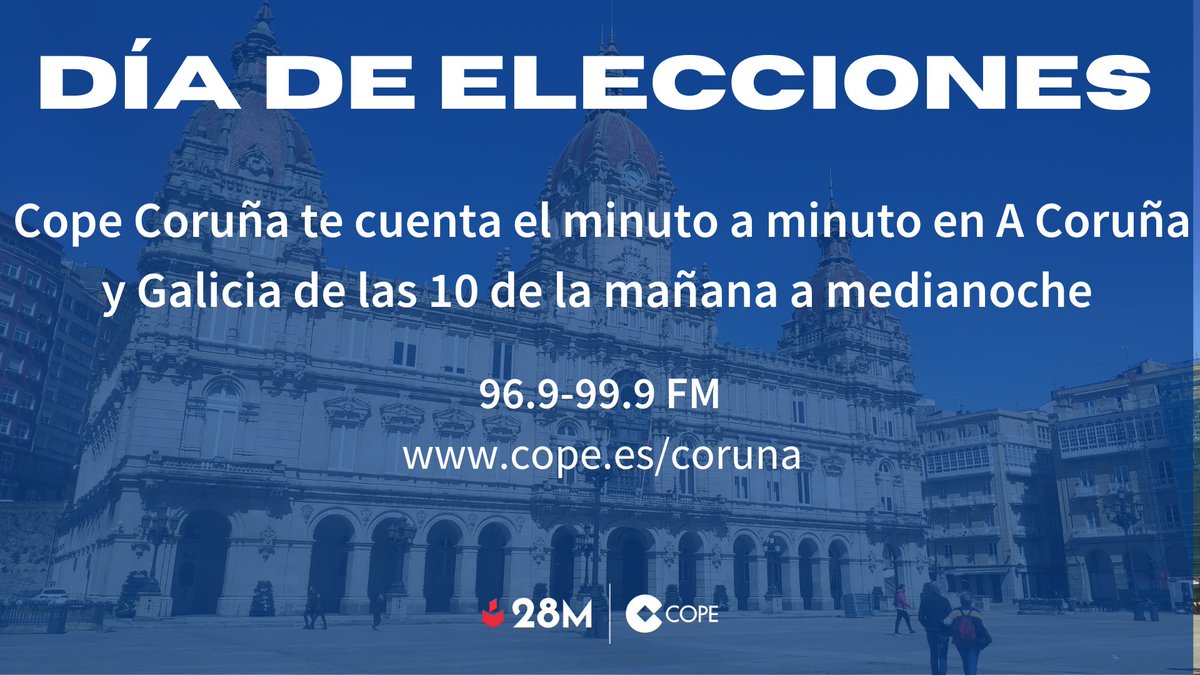 copecoruna's tweet photo. 🗳️Llegó el #28M, día de ELECCIONES MUNICIPALES

🎙️Los concellos se la juegan y en COPE Coruña te lo contamos con DESCONEXIONES especiales 

📡 En directo desde colegios y sedes electorales

🕙De 10h a 24h 
📻 96.9-99.9FM
📱https://t.co/u9ilfcJWYe

#COPE28M #Elecciones2023 #Coruña https://t.co/M0sCs2ouiE