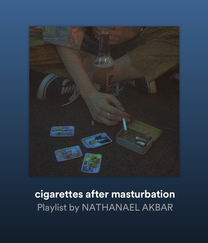 siakbaarr's tweet photo. fuck ur drafts what are your spotify playlists named https://t.co/l76WdnXb9z