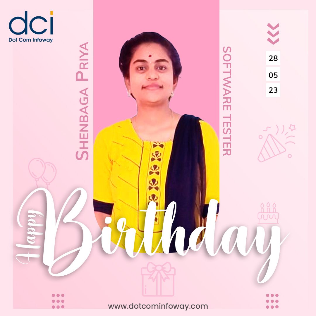 #HappyBirthday Shenbaga Priya!

#DotComInfoway wishes your professional & personal aspirations come true.

#DotComInfoway #Birthday #EmployeeBirthday #HappyWishes #BirthdayPost #HappyBirthdayEmployee #Celebration #Wishes #HBD #Employee #BirthdayWishes