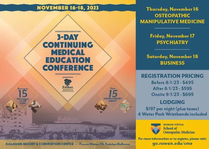 Register now for early bird pricing! AOA 1-A or AMA PRA Category 1 CME credits. For details and to register, please visit: go.rowan.edu/cme #cme #medicaleducation #continuingmedicaleducation #amapra #category1a