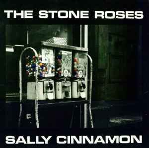 Sent to me from heaven….
THE STONE ROSES 
Sally Cinnamon

Released 28.05.1987

You are my world. 
#TheStoneRoses #OnThisDay #OnThisDay80s #SallyCinnamon