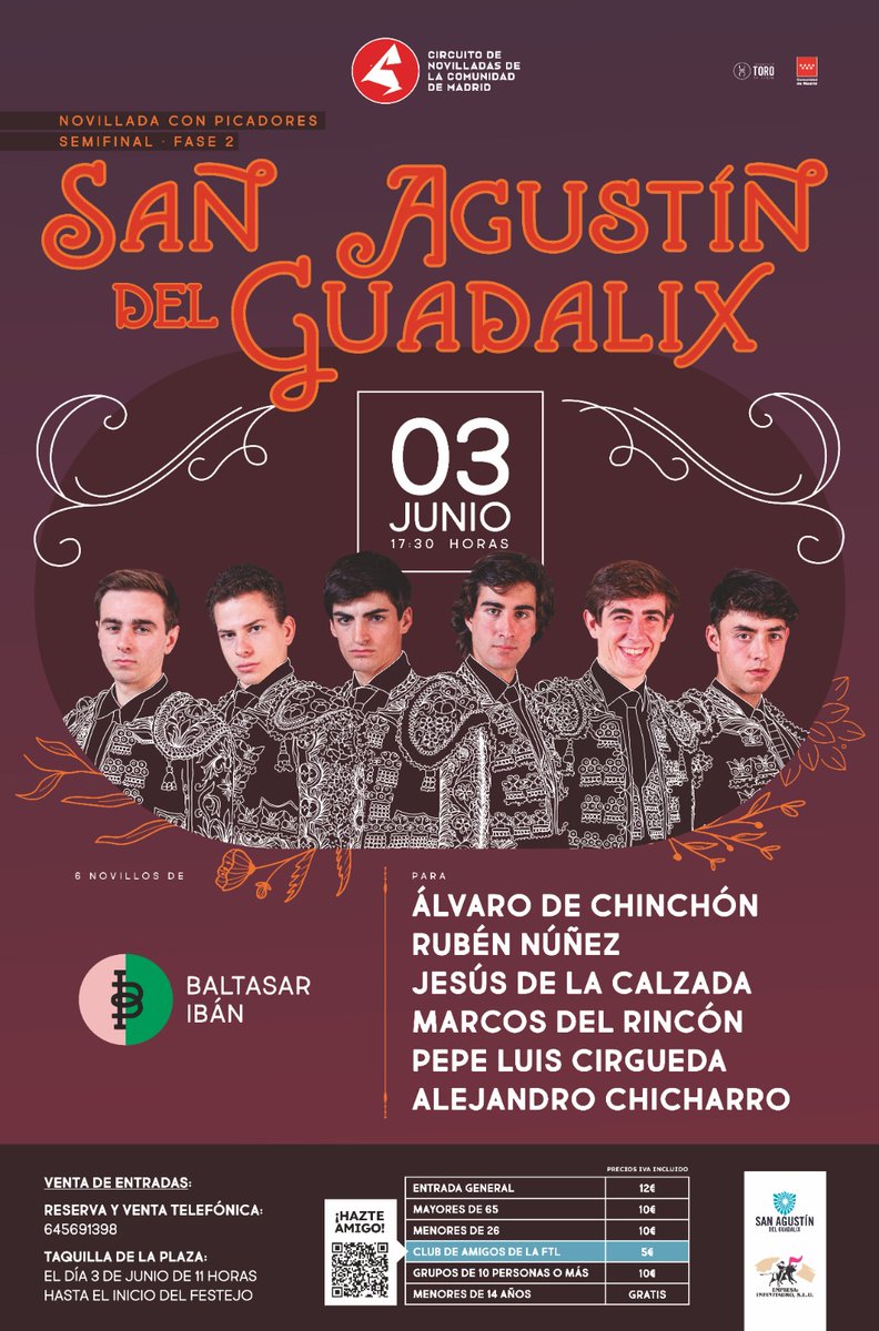 📌 | San Agustín del Guadalix acogerá el 3 de junio la novillada con picadores de la semifinal del Circuito de la CAM. 

 Seis novillos de Baltasar Ibán para: 

 Álvaro de Chinchón
 Rubén Núñez
Jesús de la Calzada 
Marcos del Rincón 
Pepe Luis Cirgueda
Alejandro Chicharro