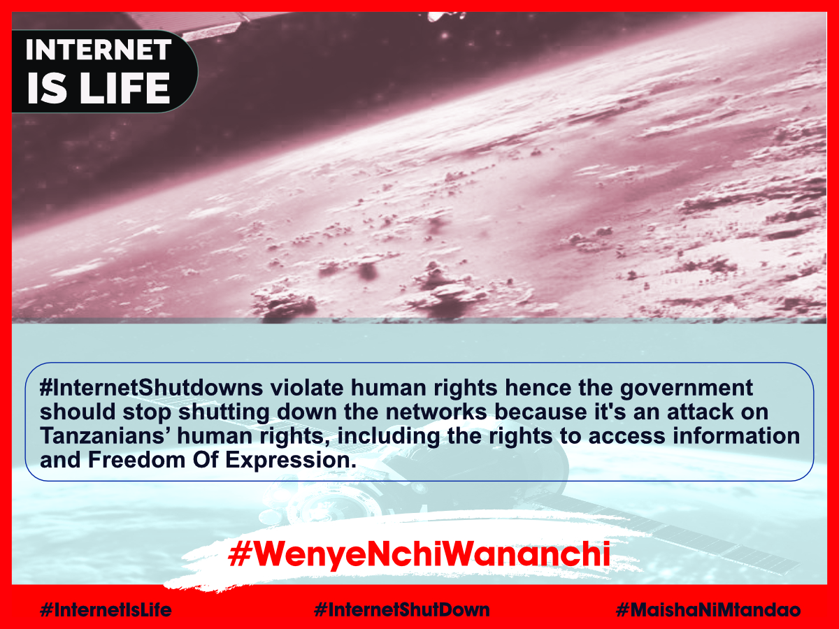 #InternetShutdowns violate human rights hence the government should stop shutting down the networks because it's an attack on Tanzanians’ human rights, including the rights to access information and Freedom Of Expression. #InternetIsLife #MaishaNiMtandao #InternetShutDown