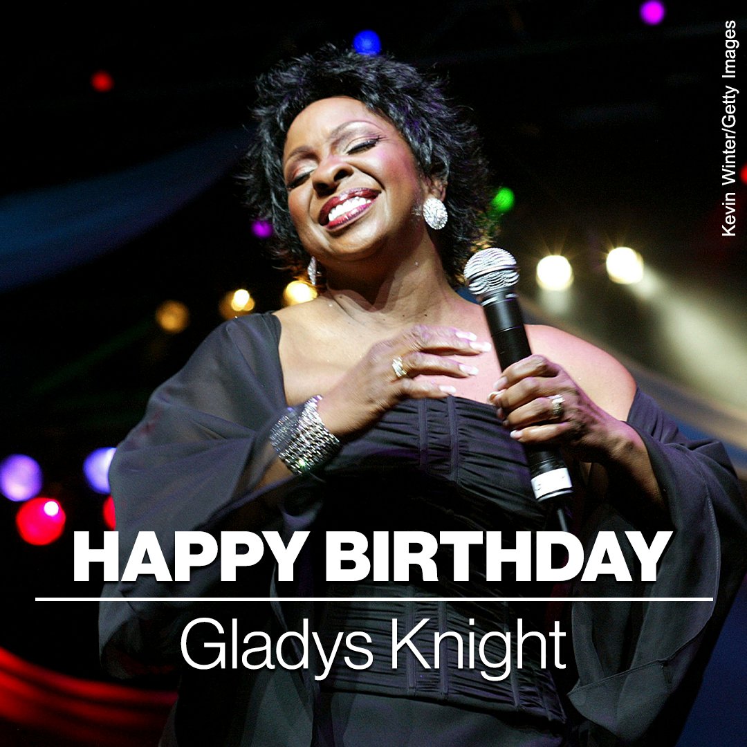 HAPPY BIRTHDAY: Seven-time Grammy winner Gladys Knight is 79 today.  