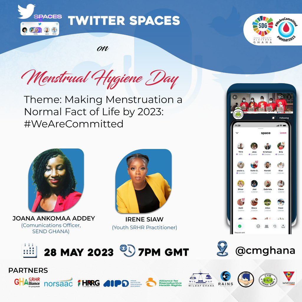 The advocacy that #MenstruationIsNormal continues with a twitter space today at 7pm GMT.

Join us in this all important conversation.

#MHD2023GH
#MHDay2023 
#WeAreCommitted 

@cmghana @PPAGGhana @pai_org @MotionTrackerKE @norsaac @CDDGha @YouthHarvestFGH @YagGhana @neearchie