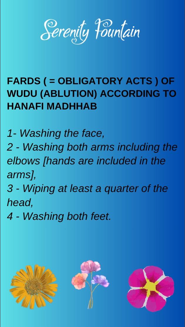 Fards (Obligatory acts) of Wudu (partial ablution) According to Hanafi Madhhab

1 Washing the face (at least 2 drops should drip) 

2 Washing both arms (including elbows, hand's considered part of the arm)

3 Wiping at least a quarter of head with wet hand

4) Washing both feet