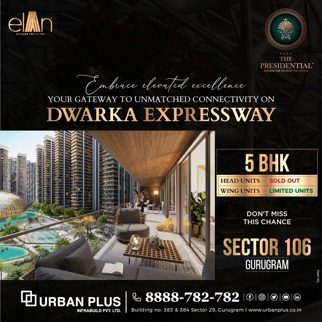 Invest Today in Elan The Presidential 5 BHK Sector 106 Gurugram
A luxurious megaproject in a prominent location is transforming the real estate market along the Dwarka Expressway. 
Head Units - Sold Out
Wing Units - Limited Units
Call for the Best Offers: 8888-782-782 
#ElanGroup