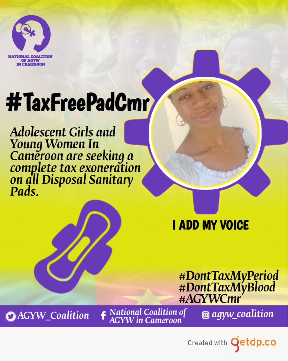 Together let's advocate for a complete tax exoneration on all disposal sanitary pads
#TaxFreePadCmr
#DontTaxMy Period
#DontTaxMyBlood
#AGYWCmr

@UNFPACameroon @s_cameroon @AGYW Coalition @