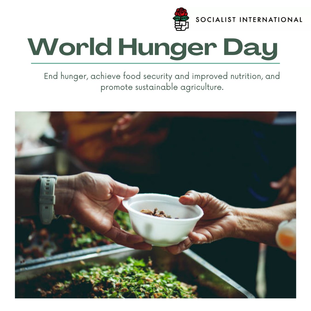 In a world of plenty, no one should go to bed hungry. On this #WorldHungerDay, let's strive for equitable resource distribution, ensuring everyone has access to nutritious food. Together, we can build a #HungerFree world. 🌍💚 #SocialistInternational