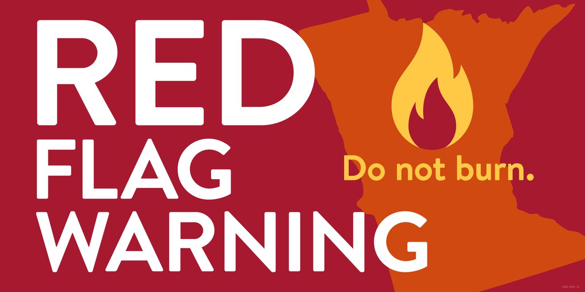 ❗️Red Flag Warning❗️in northern and western MN due to low humidity, wind, and dry conditions. An air Quality Alert from north central down throughout the southeast is also in effect. No burning permits will be activated in these areas. Please don’t burn. mndr.gov/burnrestrictio…