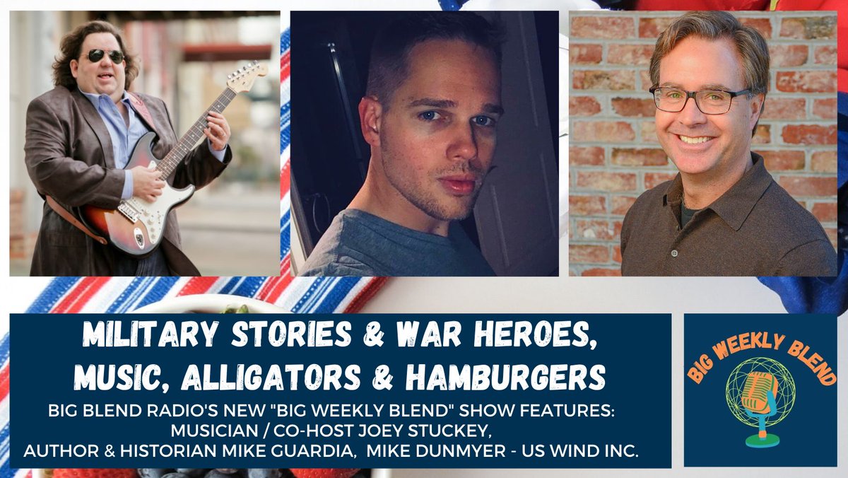 From Military Stories & War Heroes to Music, Hamburgers & Alligators, today's BIG WEEKLY BLEND podcast covers the pop culture of May 28-June 2, 2023. Featured guests @Jstuckeymusic @Mike_Guardia & Mike Dunmyer. Listen: shows.acast.com/big-daily-blen… #BigBlendRadio