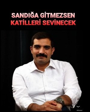 Sinan'ın Ateş'i 
Hepinizi yakacak.

VATANINI SEVEN SANDIĞA GELSİN. 
#OylarBayKemale