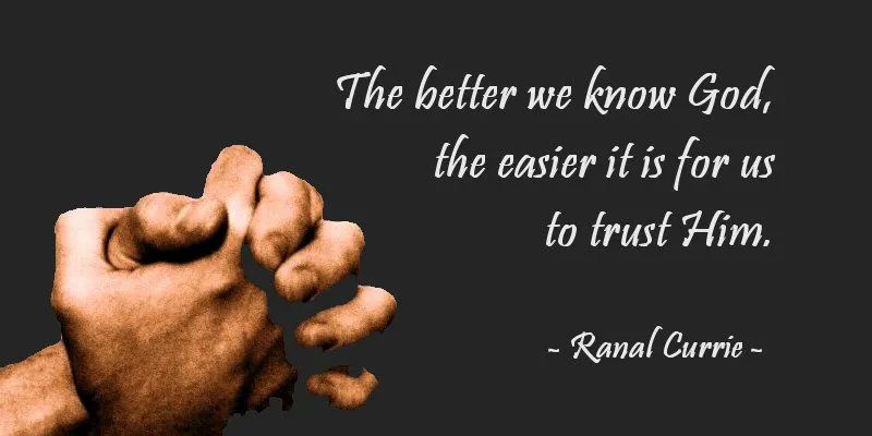 The better we know God, the easier it is for us to trust Him.

#quote #quotesmith55 #KnowingGod #TrustingGod #SundaySpirit