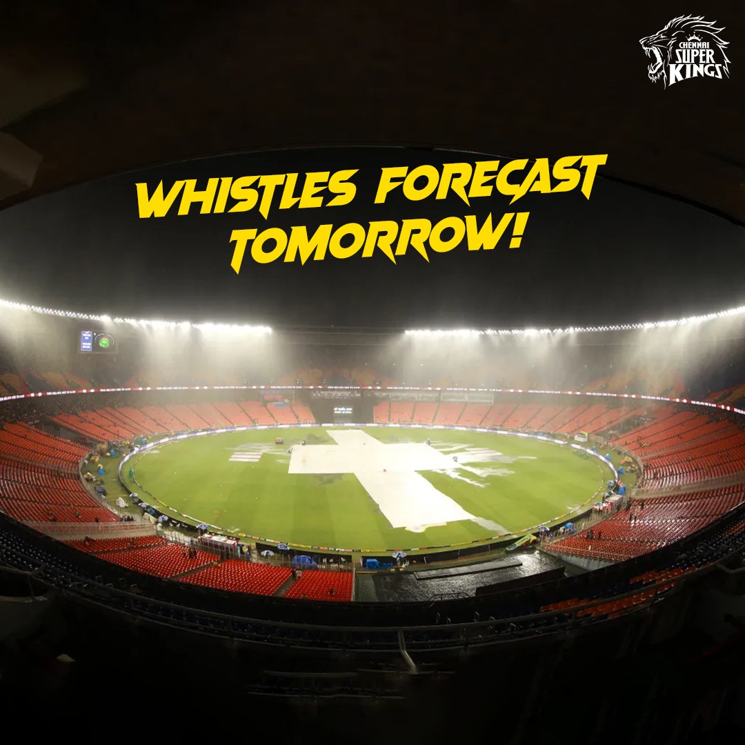 ChennaiIPL's tweet photo. UPDATE from Ahmedabad🚨

#IPL2023Final #CSKvGT  #WhistlePodu #Yellove 🦁💛 https://t.co/lGWLOmOVlm