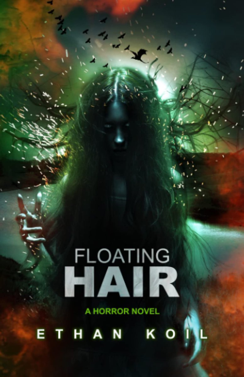 FLOATING HAIR, a novel by ETHAN KOIL humanmade.net/books/floating… #books #horror #ghosts @ethan_koil #Dark #reading #whattoread #readingcommunity #fiction #thriller #booktoread #mustread #novel