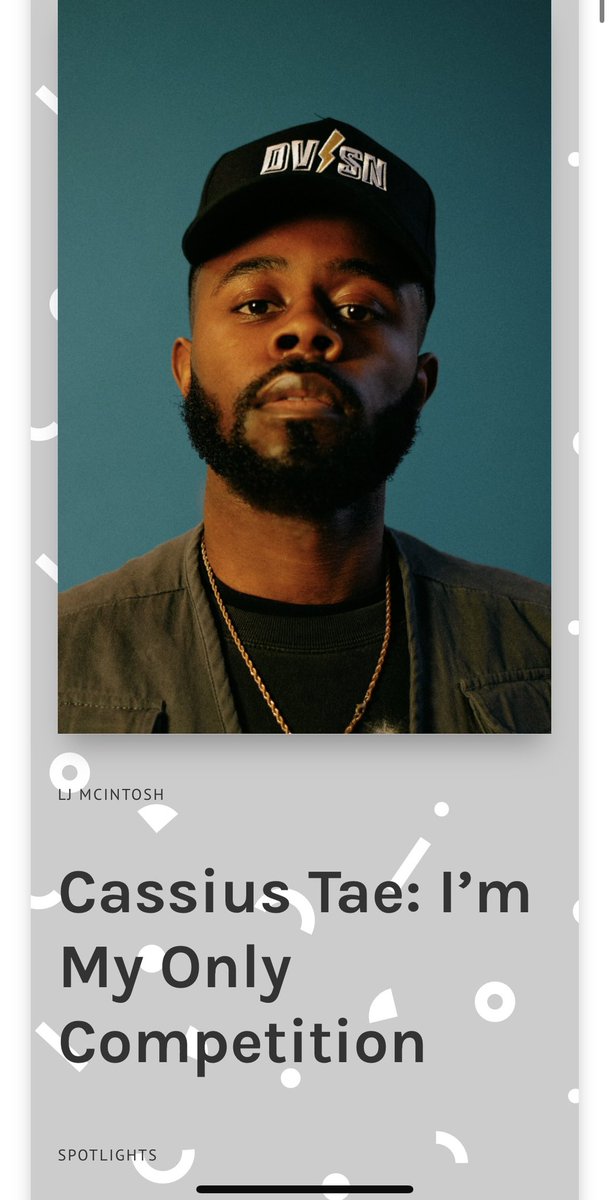 LJ McIntosh (@lj_mcintosh) on Twitter photo Another Sunday another Spotlight! This time I sat down with my guy <a href="/CASSIUS_TAE/">CASSIUS TAE</a>. We cover:
-His upcoming trip to South Africa
-How he strategically plans his day
-How he came up with the name Cassius Tae
& more! Read the full story here: ljmcintosh.com/cassius-tae/ Another Sunday another Spotlight! This time I sat down with my guy <a href="/CASSIUS_TAE/">CASSIUS TAE</a>. We cover:
-His upcoming trip to South Africa
-How he strategically plans his day
-How he came up with the name Cassius Tae
& more! Read the full story here: ljmcintosh.com/cassius-tae/