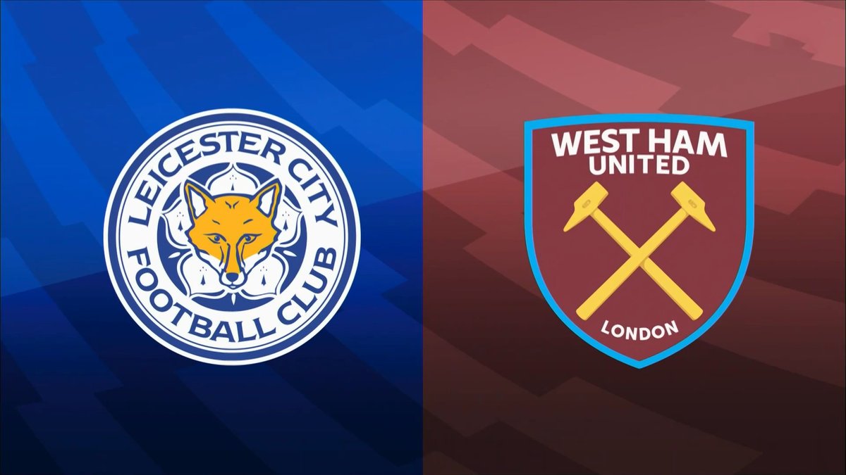 Leicester City vs West Ham Full Match 28 May 2023