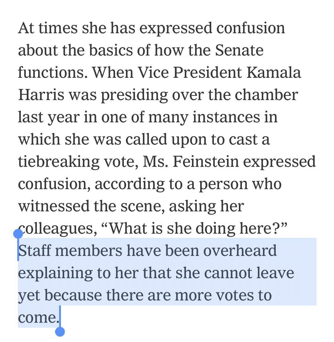 whstancil's tweet photo. This Times story is a defense of Feinstein’s staff, saying she doesn’t want to resign and signs off on all documents. It somehow avoids the common-sense question of how that could be true of someone confused about basic facts, like how the Senate works or what she was sick from. https://t.co/KNJa68Tup6