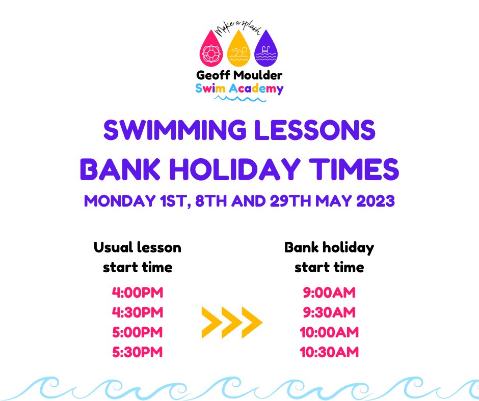 Swimming Lessons - Bank Holiday - Monday 29th May 2023

Please see details of the bank holiday swimming lesson time change.

#swimminglessons #bankholiday